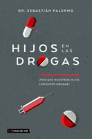 Hijos en las Drogas (Tapa Rústica)