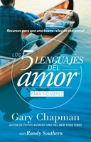 Los 5 Lenguajes del Amor Para Hombres (Tapa Rústica)