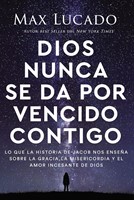 Dios Nunca se Da Por Vencido Contigo (Tapa Rústica)