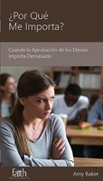 ¿Por Qué me Importa? (Tapa Rústica)