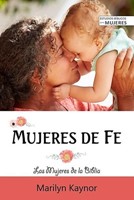 Mujeres de Fe (Tapa Rústica)