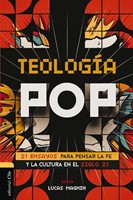 Teología Pop (Tapa Rústica)