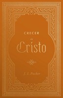 Crecer En Cristo (Tapa Rústica)