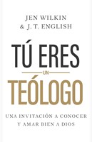 Tú Eres Teólogo (Tapa Rústica)