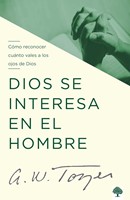 Dios se Interesa en el Hombre (Tapa Rústica)