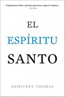 El Espíritu Santo (Tapa Suave)