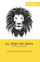 El Hijo de Dios y la Nueva Creación (Tapa Rústica)