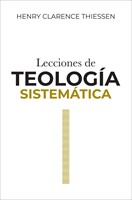 Lecciones de Teología Sistemática (Tapa Rústica)