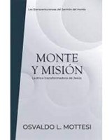 Monte y Misión (Tapa Rústica)