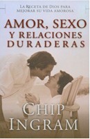 Amor, Sexo y Relaciones Duraderas (Tapa Rústica)