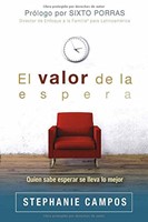 El Valor de la Espera (Tapa Rústica)