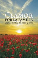 Clamor Por la Familia (Tapa Rústica)