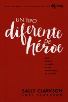 Un Tipo Diferente de Héroe (Tapa Rústica)