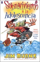 Sobreviviendo a La Adolescencia (Tapa Rústica)