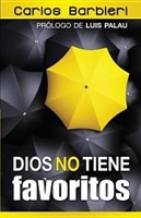 Dios no Tiene Favoritos (Tapa Rústica)