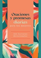 Oraciones y Promesas Diarias para las Mujeres (Tapa Rústica)