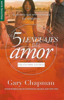 Los 5 Lenguajes Del Amor Para Solteros (Tapa Rústica) [Libro Bolsillo]