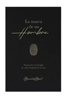 La Marca de un Hombre (Tapa Rústica)