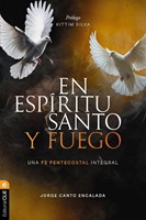 En Espíritu Santo y Fuego (Tapa Rústica)
