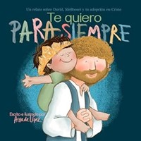 Te Quiero Para Siempre (Tapa Rústica)