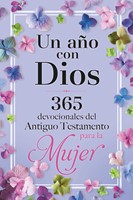 Un Año con Dios – Devocionales del Antiguo Testamento (Tapa Dura)