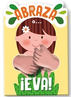¡Abraza a Eva! (Tapa Dura)