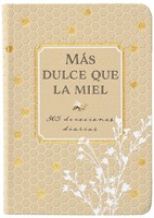 Más Dulce Que La Miel (Tapa Suave)