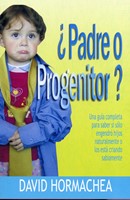 ¿Padre o Progenitor? (Tapa Rústica)