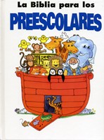 Biblia Para Los Preescolares (Tapa Dura)