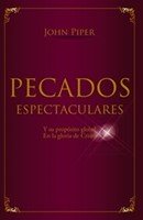Pecados Espectaculares (Tapa Rústica)