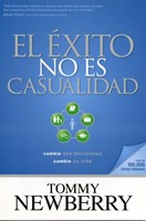 El Éxito no es Casualidad (Tapa Rústica)