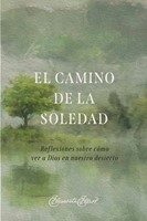 El Camino de la Soledad (Tapa Rústica)