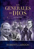 Los Generales de Dios Tomo 6 (Tapa Dura)