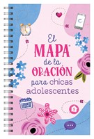 Mapa de la Oración Para Chicas Adolescentes (Tapa Rústica)