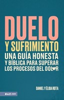 Duelo y Sufrimiento (Tapa Rústica)