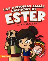 Historias Jamás Contadas de Ester (Tapa Rústica)