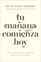 Tu Mañana Comienza Hoy (Rústica)