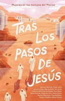 Tras los Pasos de Jesús (Tapa Rústica)