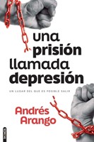 Una Prisión Llamada Depresión (Tapa Rústica)