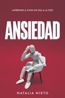 Ansiedad (Tapa Rústica)