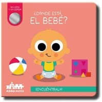 ¿Dónde Está el Bebé? (Tapa Rústica)