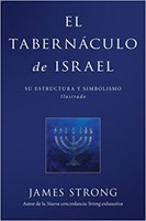 El Tabernáculo de Israel (Tapa Rústica)