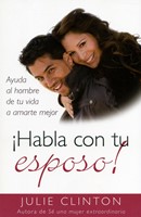 ¡Habla con tu Esposo! (Tapa Rústica)