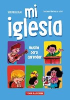 Mi Iglesia - Vivir la Biblia (Tapa Rústica)