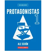 Protagonistas  1 - Vivir la Biblia