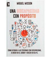 Una Discapacidad con Propósito (Tapa Rústica)