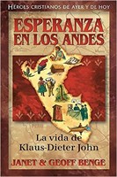 Esperanza en los Andes - Klaus-Dieter John (Tapa Rústica) [Libro]