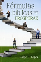 Formulas Bíblicas Para Prosperar (Tapa Rústica) [Libro]