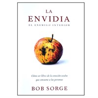 Envidia el Enemigo Interior (Tapa Rústica) [Libro]