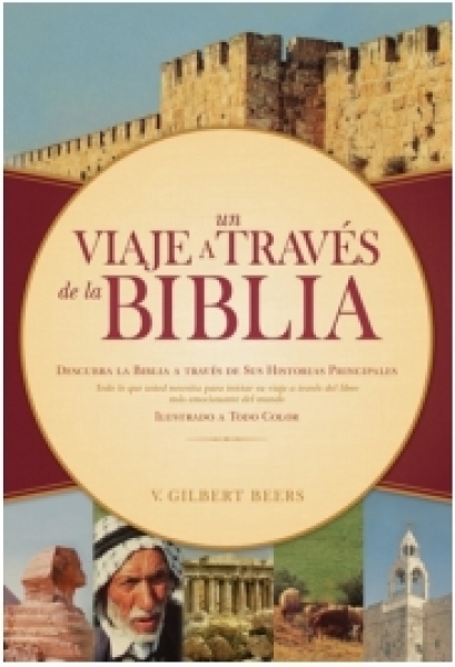 Un Viaje A Través de la Biblia